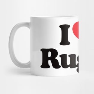 I LOVE RUGBY T SHIRT - MINIMALIST Mug